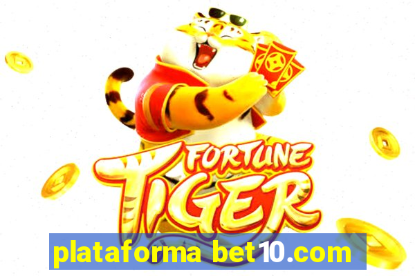 plataforma bet10.com